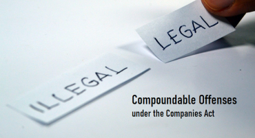 Compoundable Offenses under the Companies Act, 2013