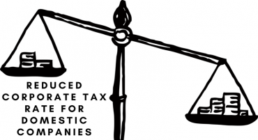 Reduced Corporate Tax Rate for Domestic Companies