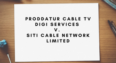 Proddatur Cable TV DIGI Services v. SITI Cable Network Limited