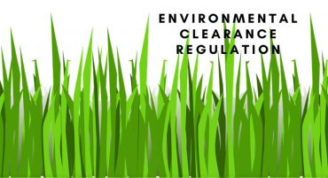 Environmental Clearance Regulation