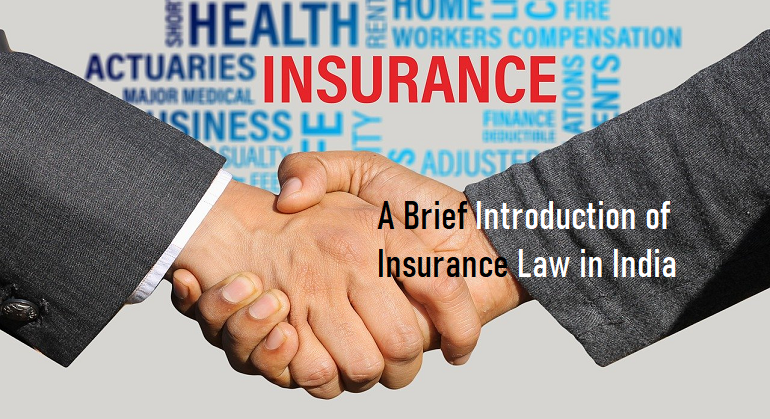 Introduction Of Insurance Law And Its Principles In India