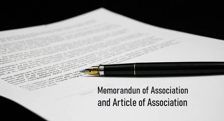 Memorandum of Association and Article of Association