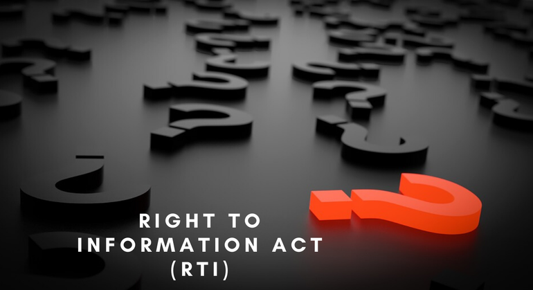 Right to Information Act, 2005 (RTI)