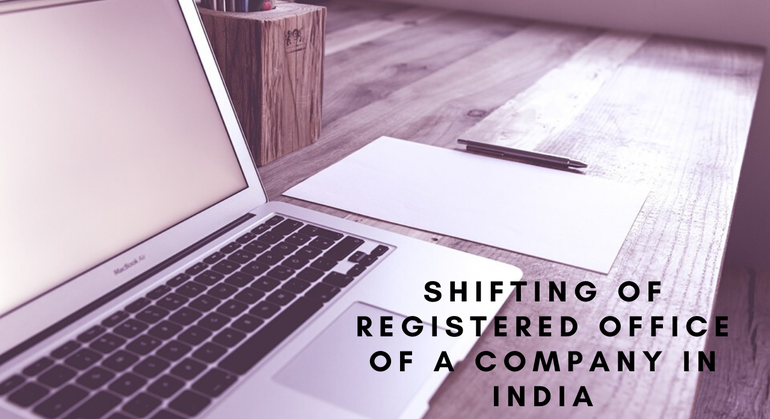 Shifting of Registered Office of A Company In India