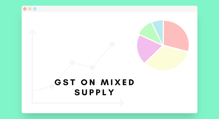 GST on Mixed Supply