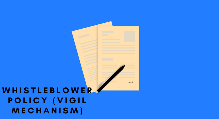 Whistleblower Policy (Vigil Mechanism)
