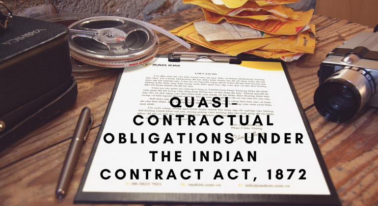Quasi-Contractual Obligations under the Indian Contract Act, 1872