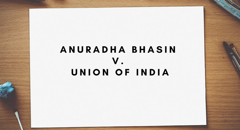 Anuradha Bhasin v. Union of India